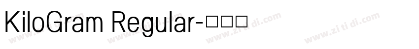 KiloGram Regular字体转换